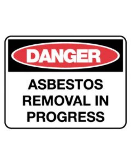 Yalanji Supplies. Danger Sign - Danger Asbestos Removal 600 x 450mm Poly