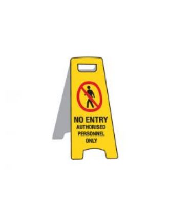 Picture of Deluxe Floor Stand Sign - No Entry Authorised