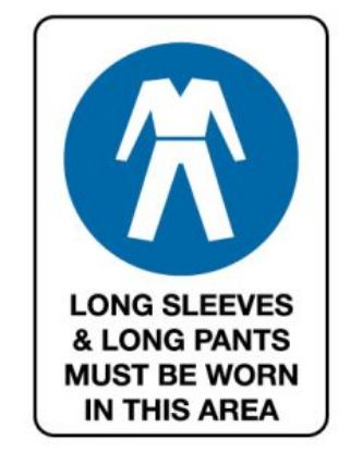 Picture of Mandatory Sign - Long Sleeves &Long Pants 600 x 450 mm Poly