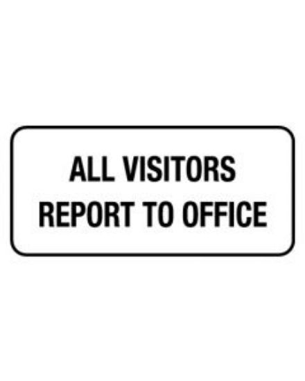 Picture of Information Sign - All Visitors Report To Office 200 x 450mm Metal