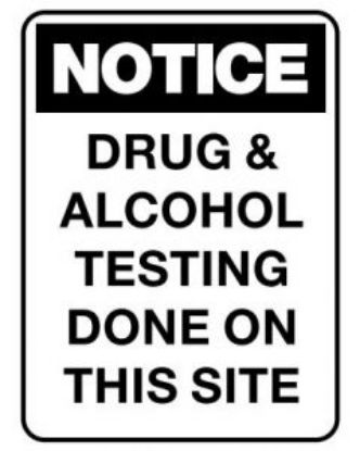 Picture of Drug & Alcohol Testing Done 600 x 450mm Poly