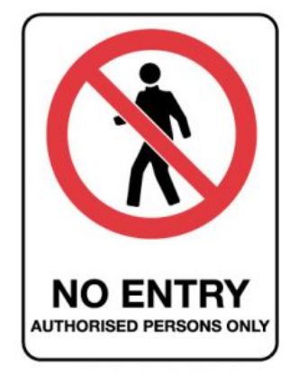 Picture of Prohibition Sign - No Entry Authorised 600 x 450mm Metal