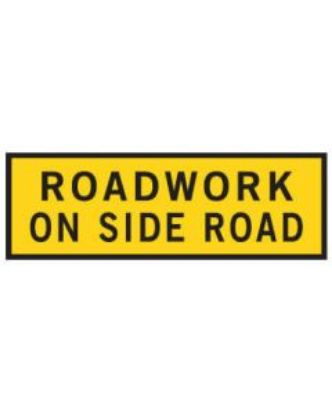 Picture of Boxed Edge Sign - ROADWORK ON SIDE ROAD 2400 x 900mm