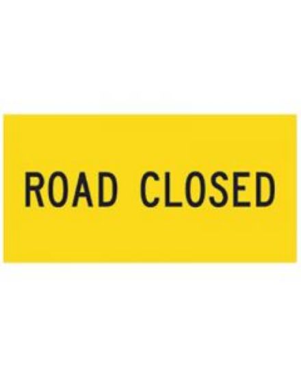 Picture of ROAD CLOSED Multi Message Sign Coreflute 1200 x 600mm