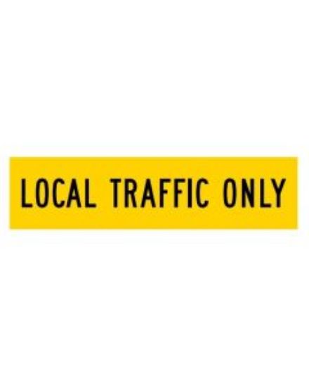 Picture of Local Traffic Only | 600 x 600mm sign (WA only)