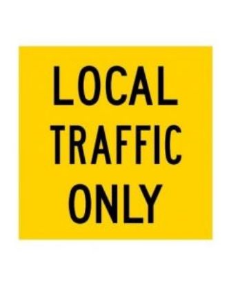 Picture of Local Traffic Only | 1200 x 300mm sign (WA only)