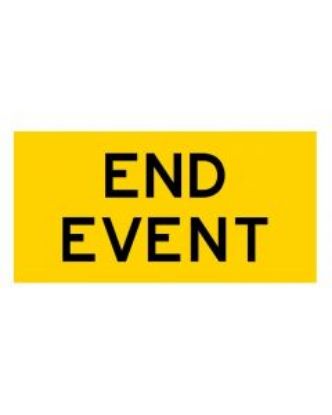 Picture of End Event | 1200 x 600mm sign (WA only)