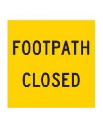 Picture of Footpath Closed | 600 x 600 mm MMS sign (WA only) 